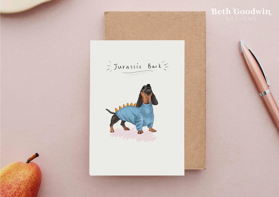 Jurassic Bark card - Funny Dachshund Card, Sausage Dog cards, Dinosaur Dog