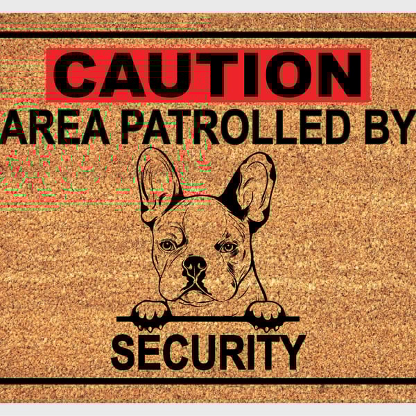 French Bulldog Security Door Mat No.2 - French Bulldog Doormat - 3 Sizes