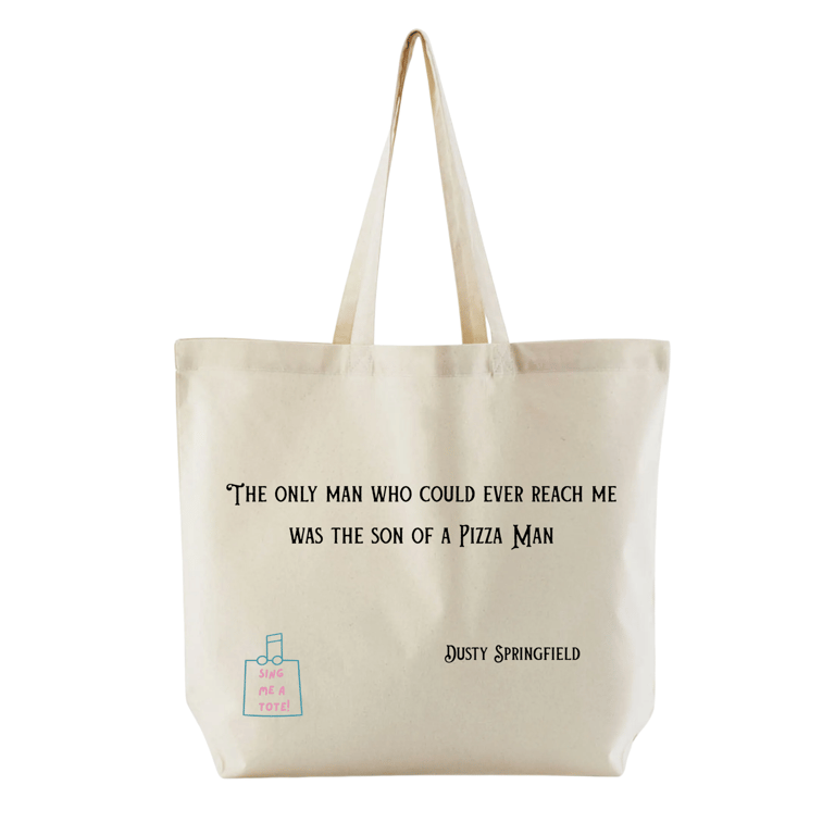 Tote Bag with misheard song lyric - 'son of a pizza man' 