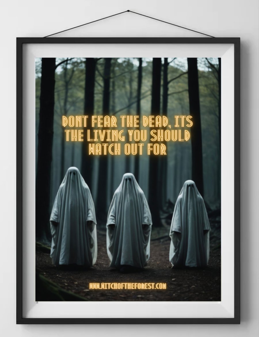 Dont Fear The Dead Spooky Ghost Wall Art Print