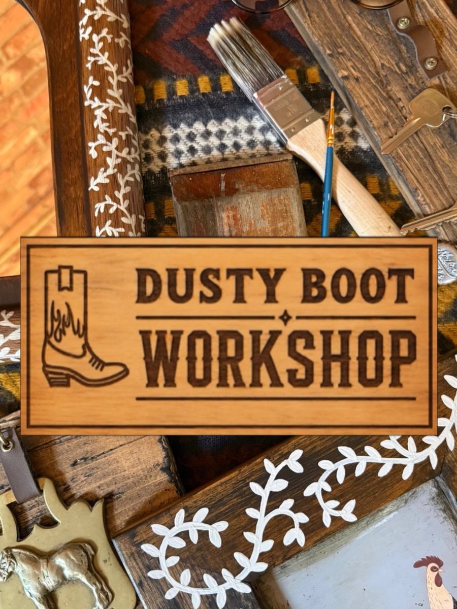 DustyBootWorkshop