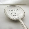 Brandy for the pud, Christmas pudding spoon, upcycled art deco soup spoon