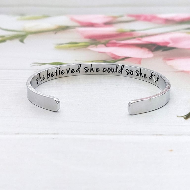 She Believed She Could So She Did Hand-Stamped Aluminium Cuff Bracelet