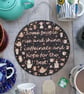 ‘Some people rise and shine’ Wooden Pyrography Sign - Image 1