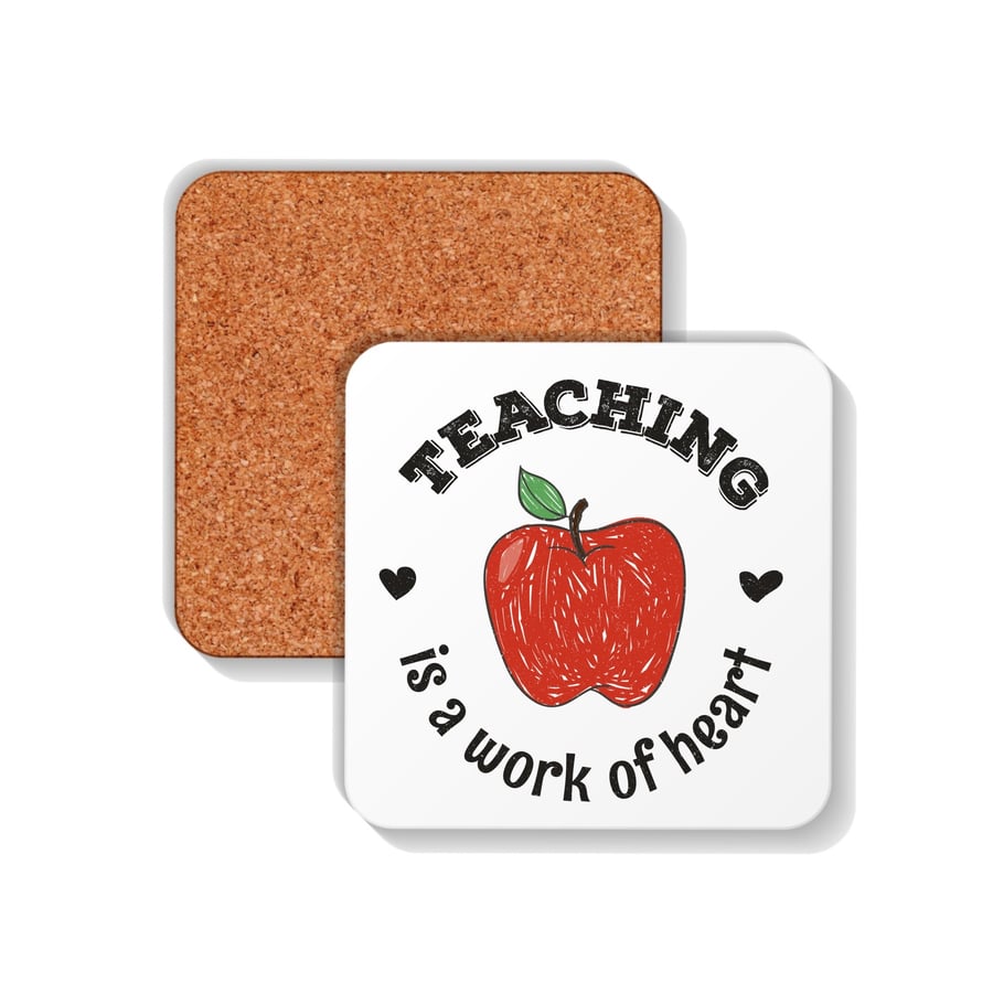 Teaching is a Work of Heart Drinks Coaster 