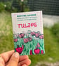 "Seconds" Tulip Zine
