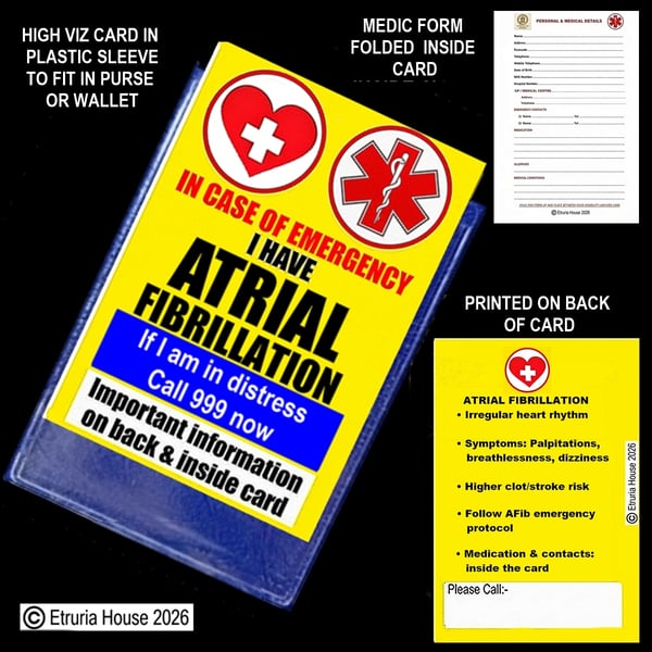 Atrial Fibrillation , In case of emergency card, plastic case, plus Medic form 