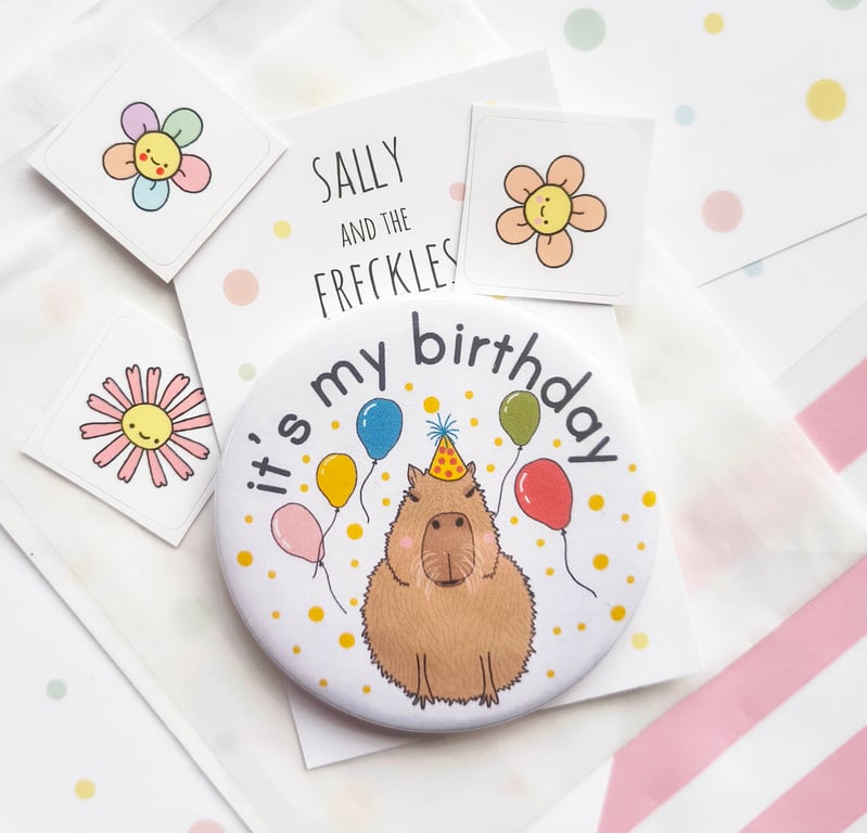 handmade 58mm capybara birthday pin badge  - it's my birthday badge