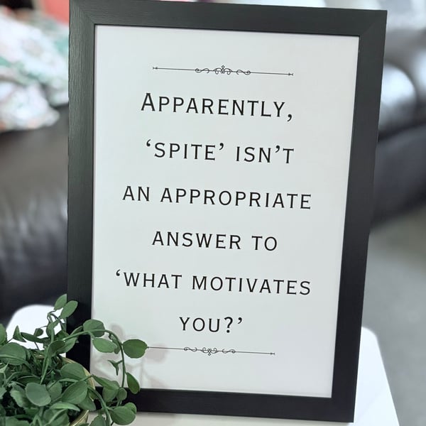 A4 Framed Funny Quote