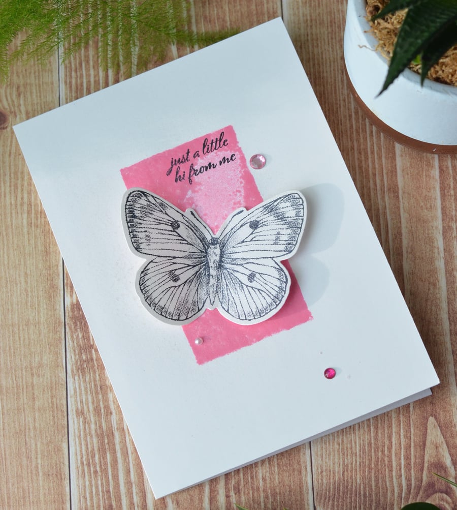 A5 "Just a little hi from me" Greetings Card with 3D Butterfly - Pink