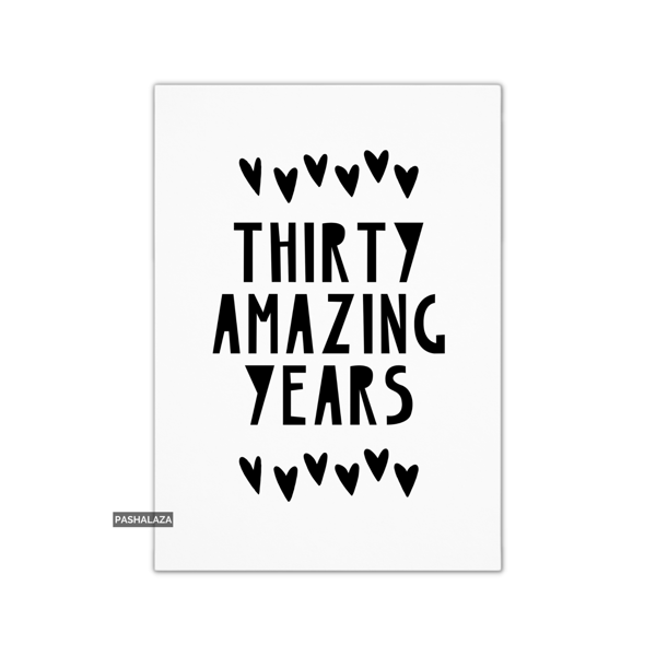 30th Anniversary Card - Novelty Love Greeting Card - Amazing Years