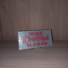 The Most Wonderful Time Of The Year Decorative Subway Tile Glitter Tile On Stand