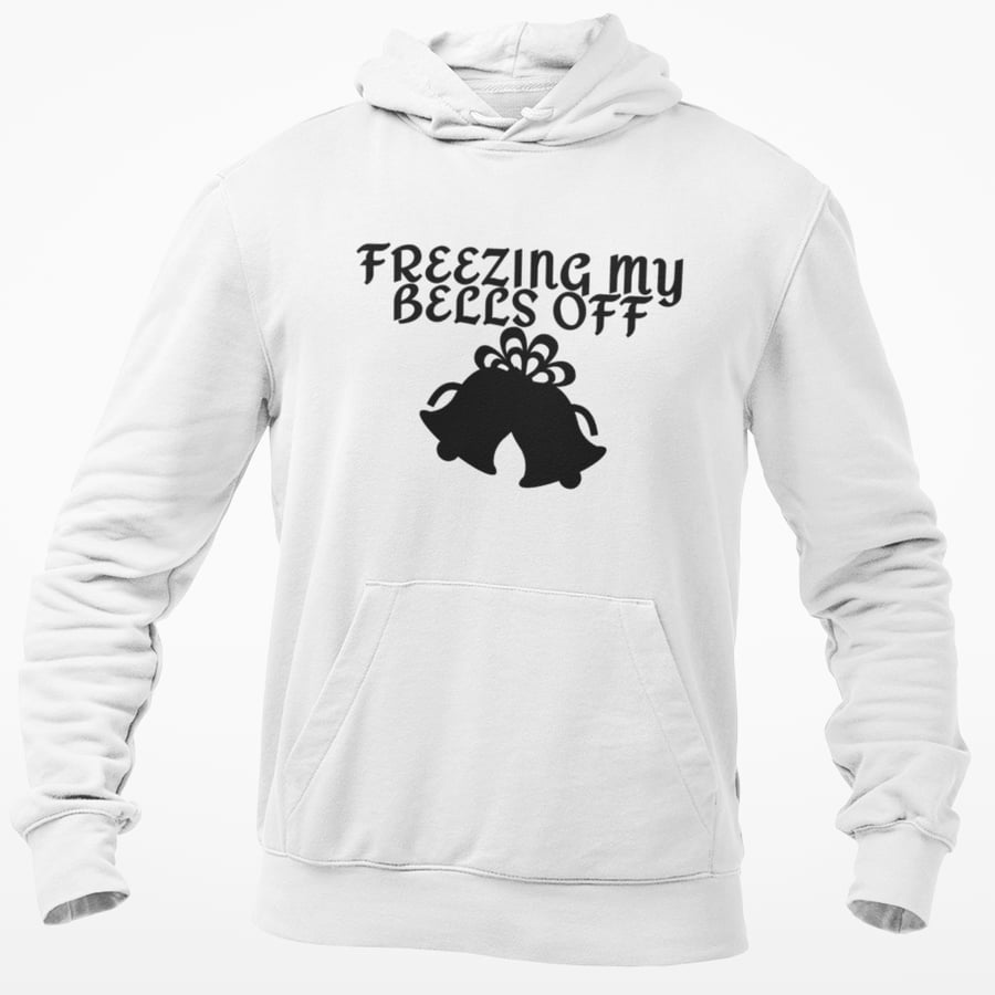 Freezing My Bells Off -.Funny Novelty Christmas HOODIE xmas gift