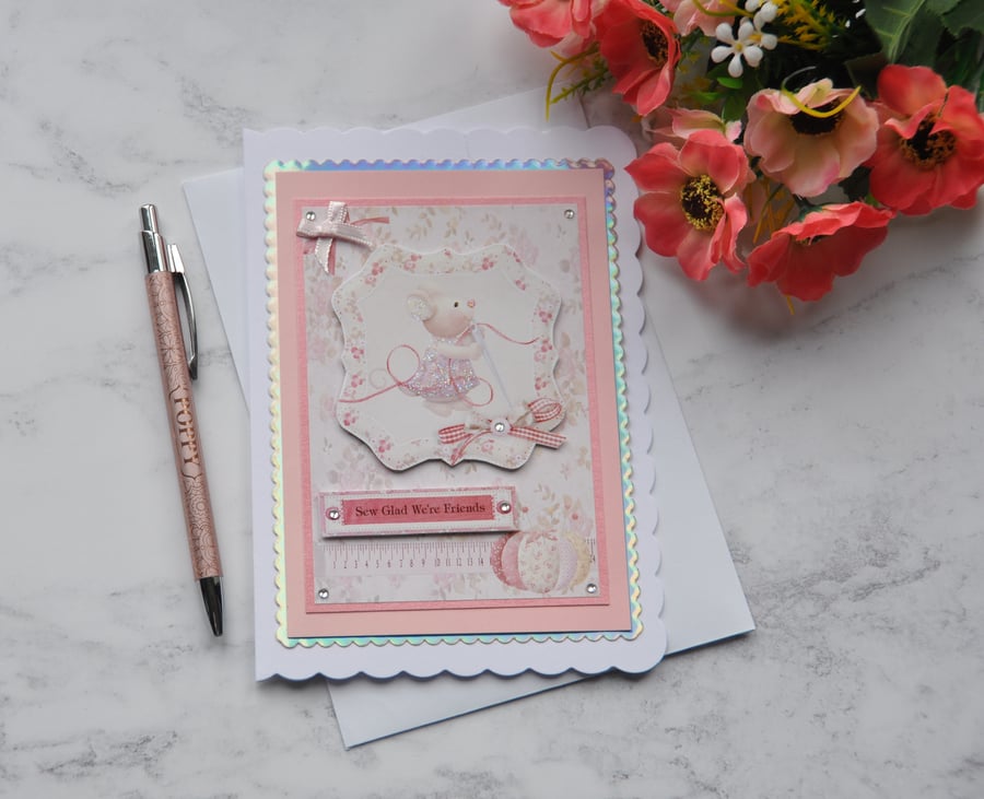 Friends Sewing Card Sew Glad We're Friends Sewing Mouse Quilting Patchwork