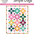 PDF Quilt Pattern - Simple Days by Vintagely Modern