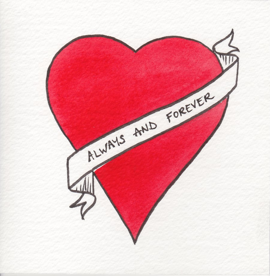 Hand painted card - Heart Tattoo : Always and Forever