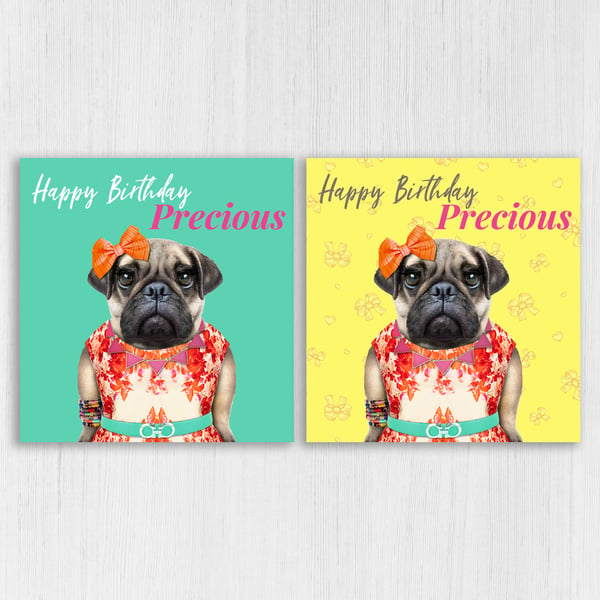 Female pug dog birthday card: Happy Birthday Precious