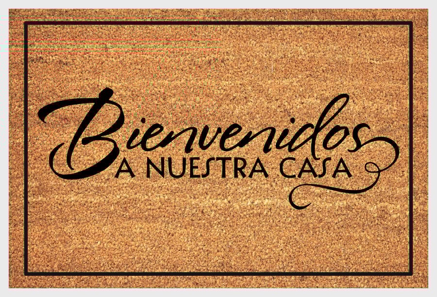 Bienvenidos a Nuestra Casa Doormat - Bienvenidos Welcome Mat - 3 Sizes