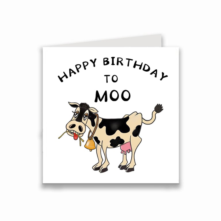 Happy Birthday to Moo Card, Cute Cow Illustration, Funny Farm Birthday 