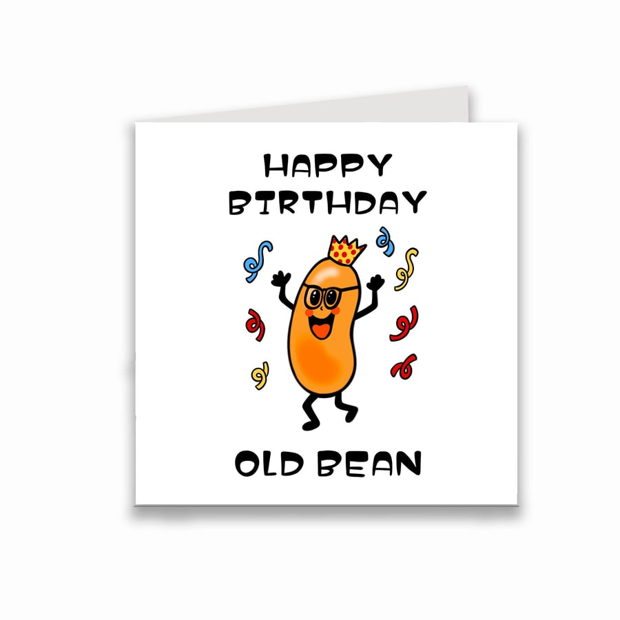Funny Happy birthday Old Bean card