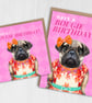 Female pug dog birthday card: Bougie Birthday