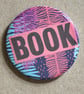Collage pin badge - vintage book images & text - book