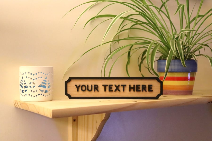 Personalised Old Style Road Sign Home Ornament - Natural Wood Freestanding Gift