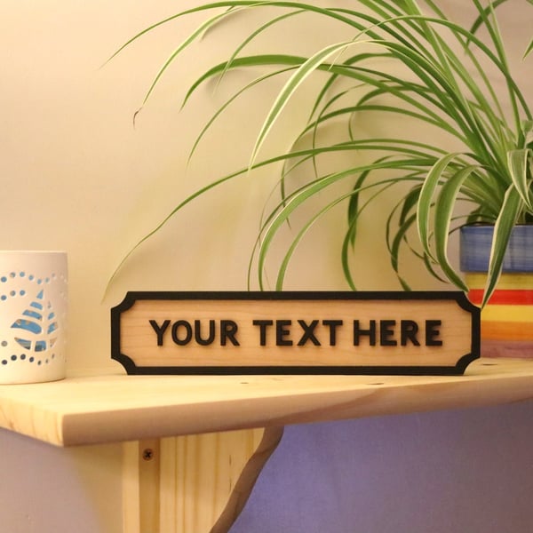 Personalised Old Style Road Sign Home Ornament - Natural Wood Freestanding Gift