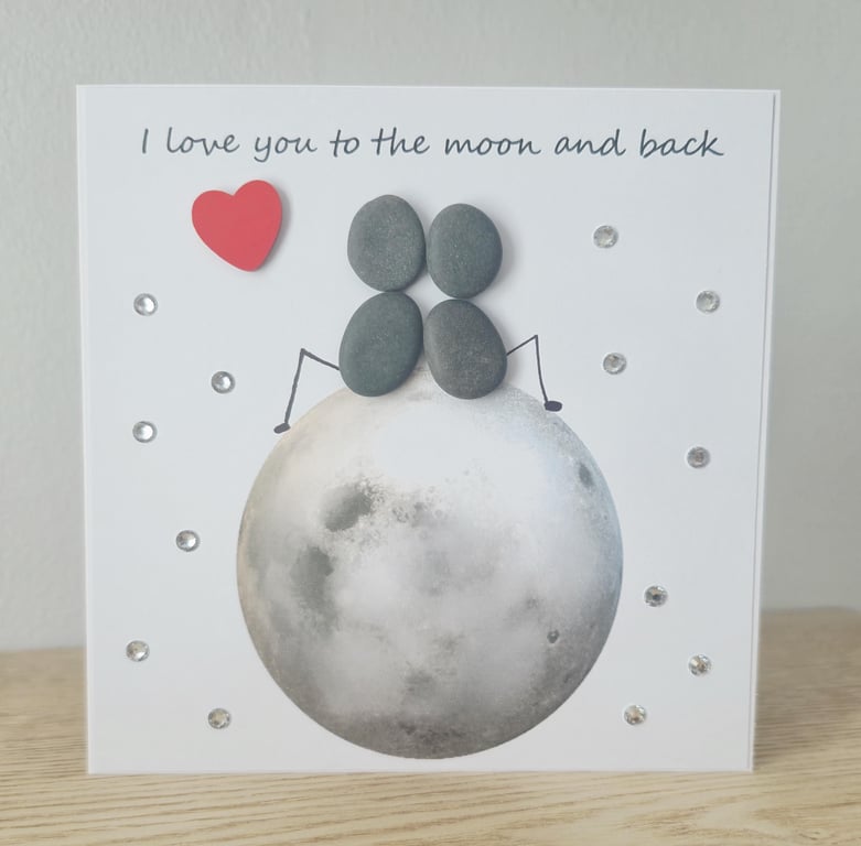 Pebble Art Anniversary Card: Moon & Back Handmade Love Card