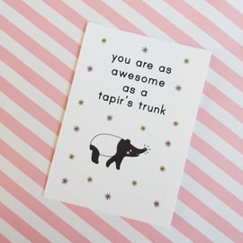 awesome tapir A6 postcard & envelope, motivational, good luck, keep going