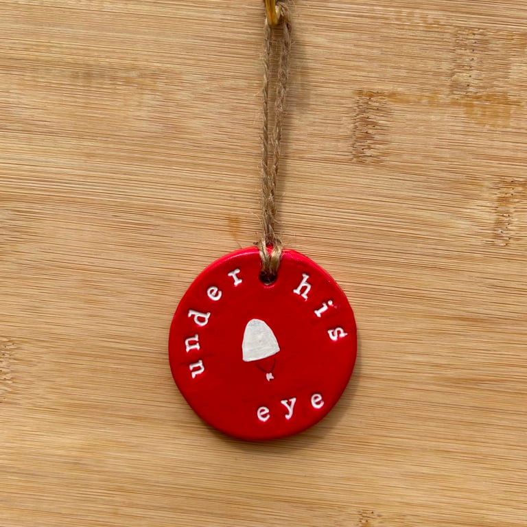 Under His Eye Hanging Decoration 