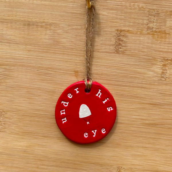 Under His Eye Hanging Decoration 