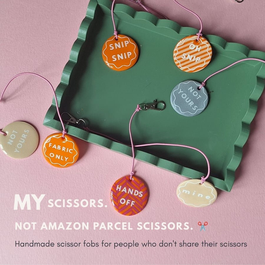 Hands Off My Scissors! Handmade Polymer Clay Scissor Fobs, Fun Gifts 