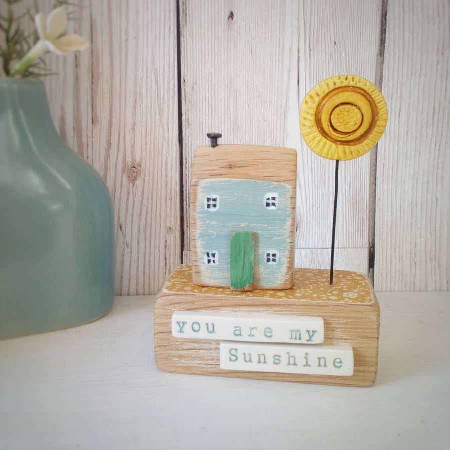 Little house with clay sun 'You are my Sunshine'