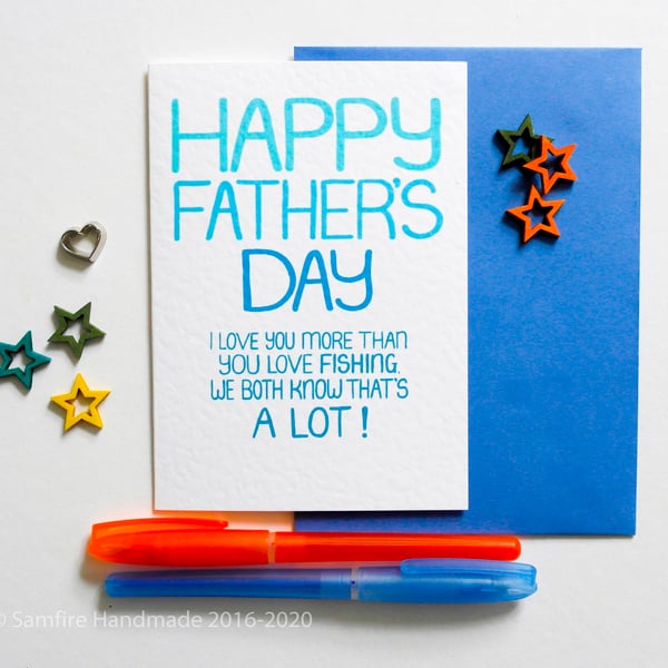 Happy Father's Day I Love You More than You Love Fishing Fathers Day Card