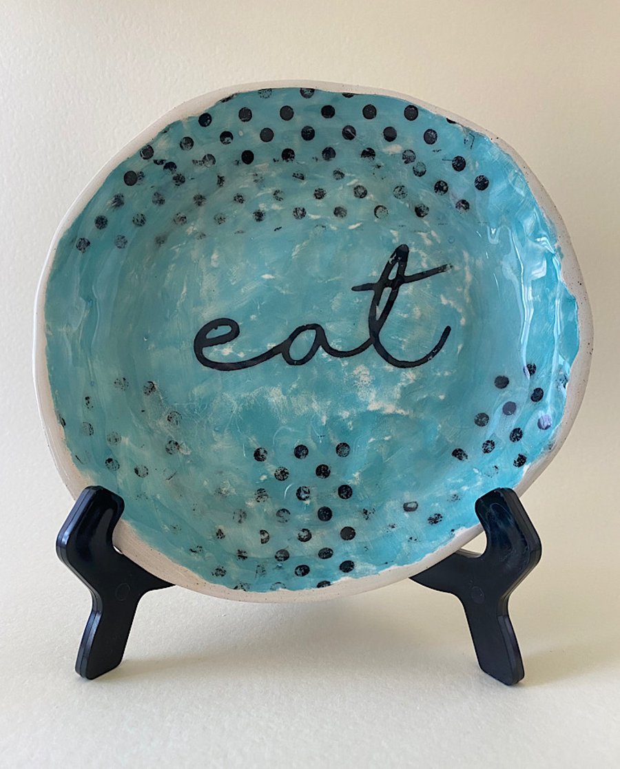 Spotty turquoise Eat ceramic handmade plate. 