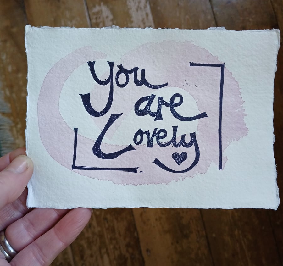 'You are Lovely', Mini Lino Print