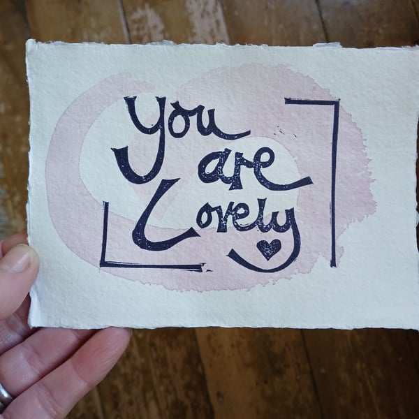 'You are Lovely', Mini Lino Print