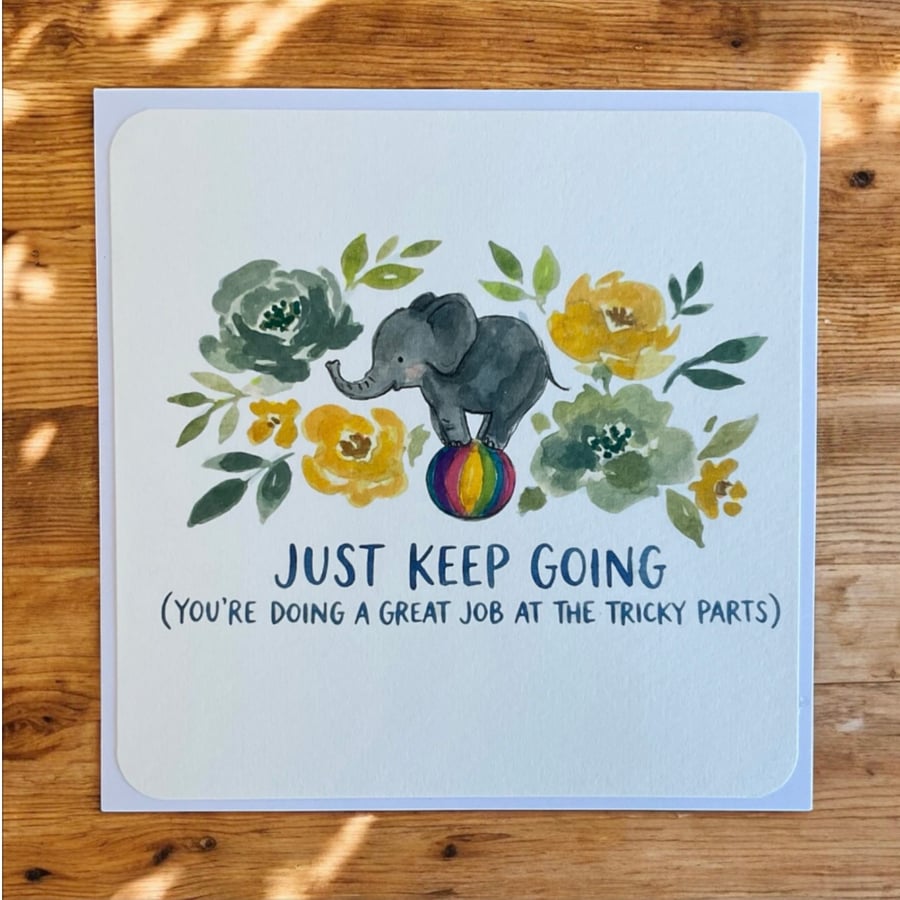 Handmade Cute Elephant Greetings Card – Motivational Quote Card