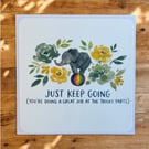 Handmade Cute Elephant Greetings Card – Motivational Quote Card