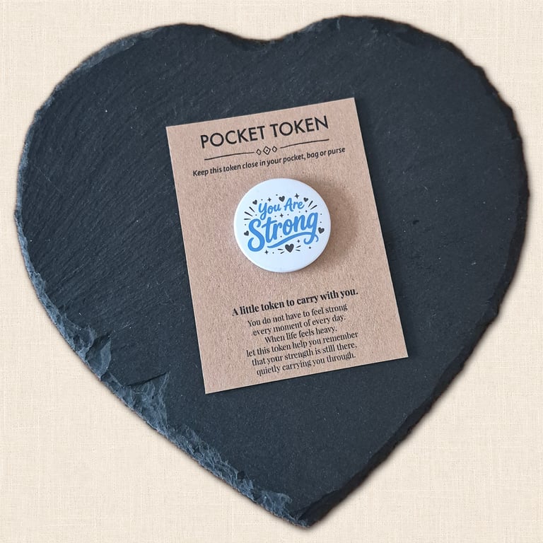 You Are Strong Pocket Token - Little Reminder Your Strength Is Still There