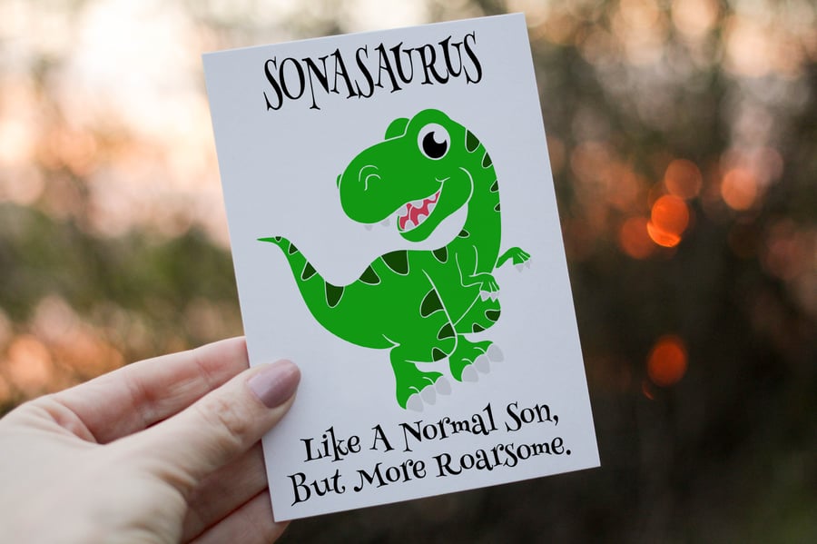 Son Birthday Card, Dinosaur Birthday Card, Sonasaurus Birthday Card, Dinosaur Gr