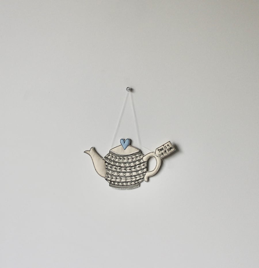 'Tea is a Cup of Love' - Hanging Decoration
