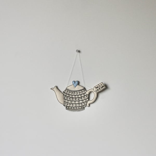 'Tea is a Cup of Love' - Hanging Decoration