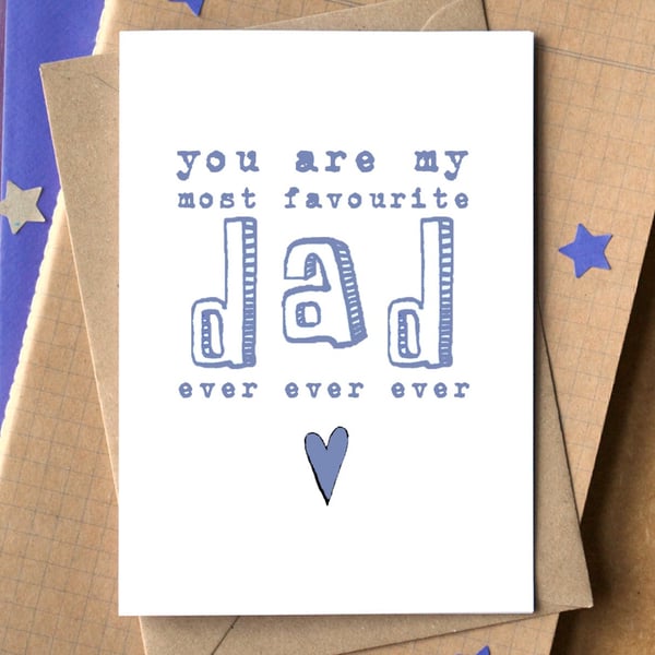 Favourite Dad Ever Funny Father's Day Card