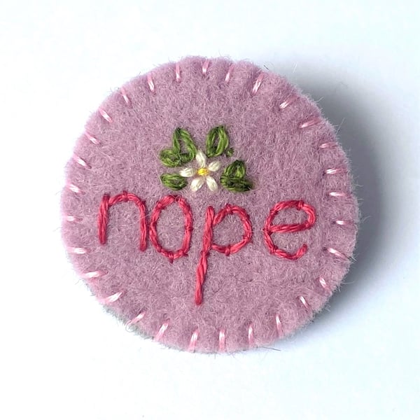 Nope Embroidered Statement Brooch