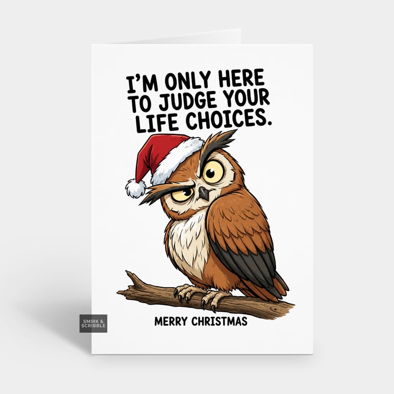 Funny Christmas Card - Judge Choices Owl