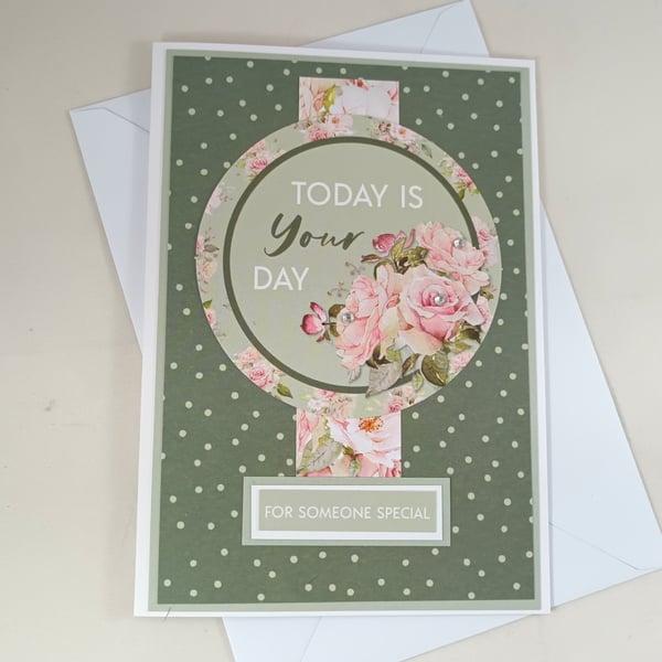 Floral birthday greetings card - Today is Your Day