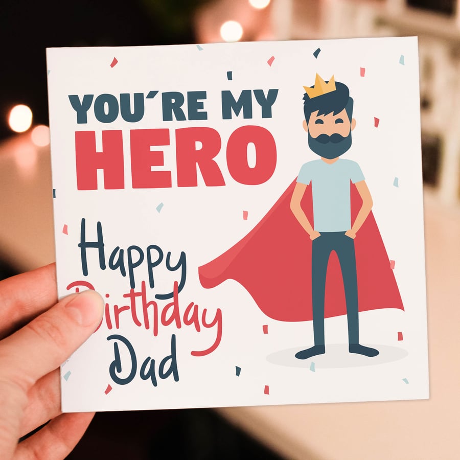 Dad birthday card: You’re my hero