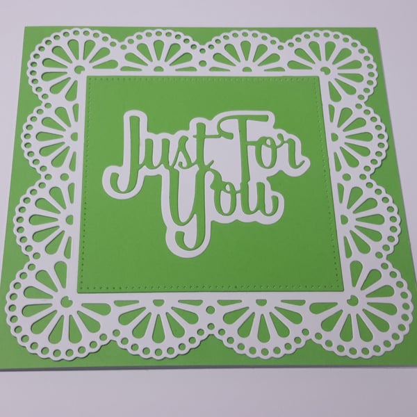 Just For You Greeting Card - Green and White